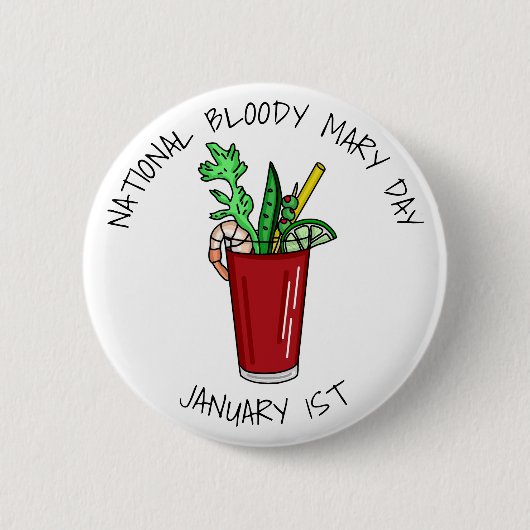 National Bloody Mary Day 1. Januar Button (Vorderseite)