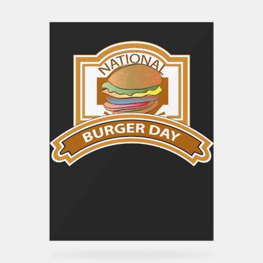 National Burger Day Sign Acrylschild (Vorderseite)
