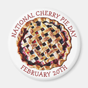National Cherry Pie Day 20. Februar Magnet