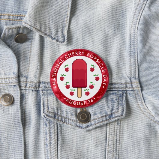 National Cherry Popsicle Day Button (Beispiel)