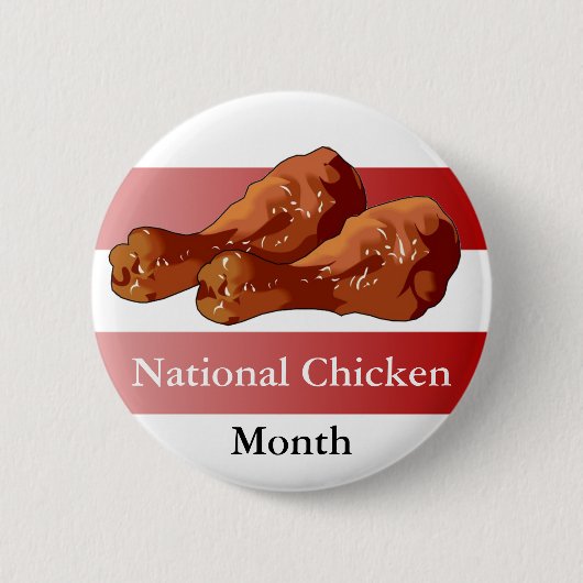 National Chicken Month, gebratenes Huhn Button (Vorderseite)