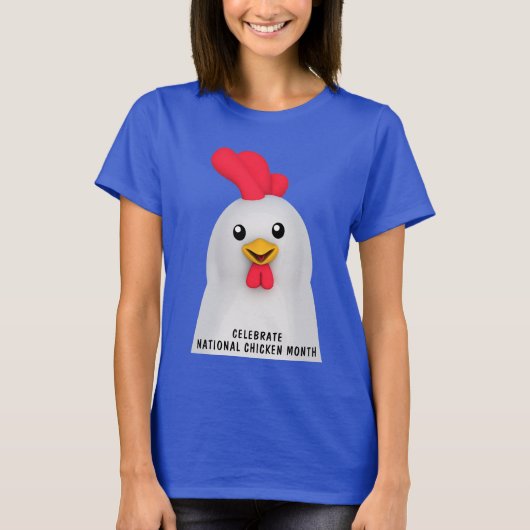 National Chicken Month T-Shirt (Vorderseite)