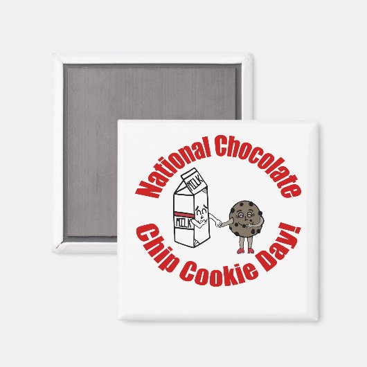 National Chocolate Chip Cookie Day! Magnet (Vorderseite/Rückseite)