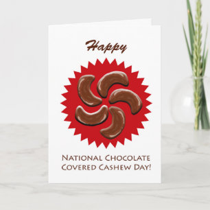 National Chocolate Covered Cashew Day, Nuts Karte