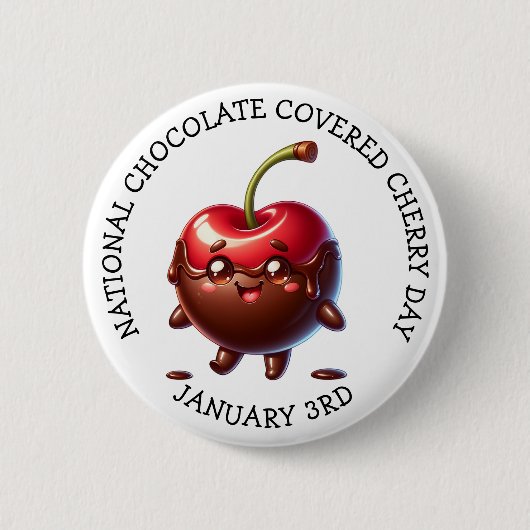 National Chocolate Covered Cherry 3. Januar Button (Vorderseite)