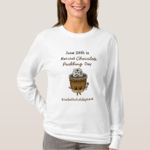 National Chocolate Pudding Day 26. Juni Food T-S
