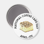 National Coffee Cake Day 7. April Holiday Magnet (Vorderseite/Rückseite)