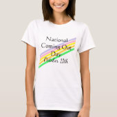 National Coming Out Day 11. Oktober T-Shirt (Vorderseite)