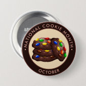 National Cookie Month, Schokoladenkekse, Süßigkeit Button (Vorne & Hinten)