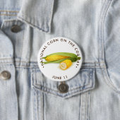 National Corn am Cob Day Button (Beispiel)
