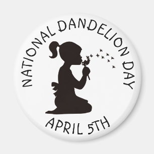 National Dandelion Day 5. April Magnet
