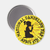 National Dandelion Day 5. April Magnet (Vorderseite/Rückseite)