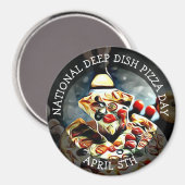 National Deep Disc Pizza Day 5. April Magnet (Vorderseite/Rückseite)