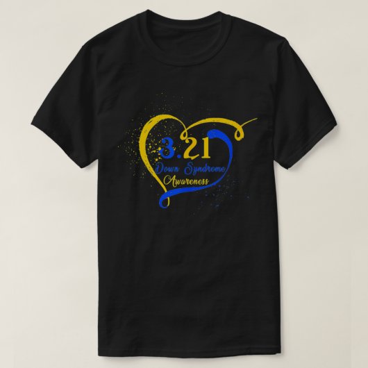 National Down Syndrome Awareness Month Trisomy 21 T-Shirt (Design vorne)