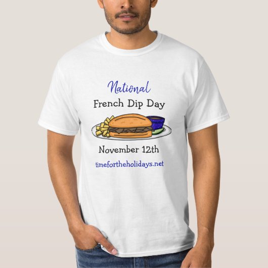 National French Dip Day, 12. November T - Shirt (Vorderseite)