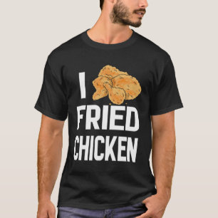 National Fricken Day I Liebe Crispy Chicken T-Shirt