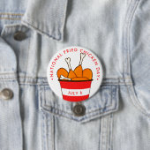 National Fried Chicken Day, Eimer der Beine Button (Beispiel)