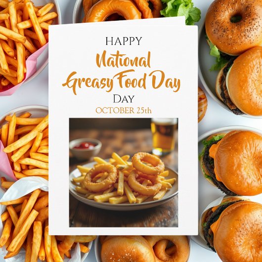 National Greasy Foods Day | October 25th Karte