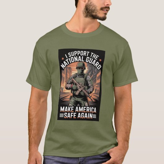 National Guard Safe America MAGA Anti Woke T-Shirt (Vorderseite)