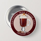 National Irish Coffee Day Button (Vorne & Hinten)