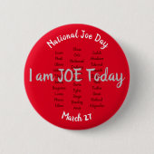 National Joe Day, März 27 6 cm Runde Abzeichen Button (Vorderseite)