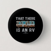 National Lampoon's Christmas Vacation That There I Button (Vorderseite)