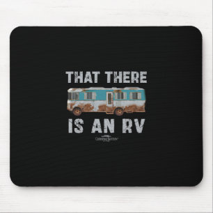 National Lampoon's Weihnachtsurlaub Das ist dort Mousepad