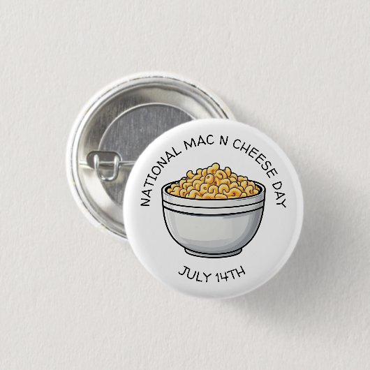National Mac n Cheese Day ist der 14. Juli Button (Vorne & Hinten)