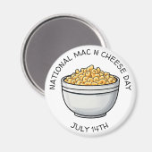 National Mac n Cheese Day ist der 14. Juli Magnet (Vorderseite/Rückseite)