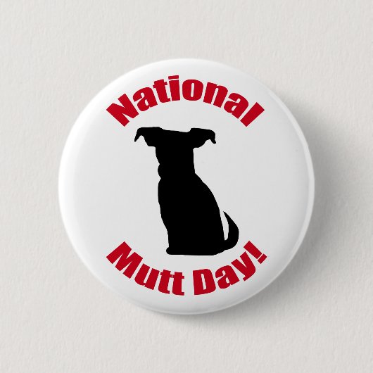 National Mutt Day Button (Vorderseite)