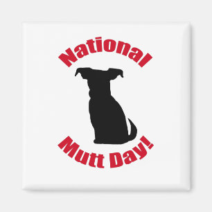 National Mutt Day Magnet