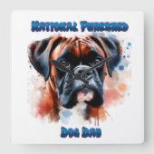 National Purebred Dog Day Celebration Boxer Hund Quadratische Wanduhr (Vorderseite)