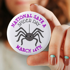 National Rett a Spider Day März 14. Button