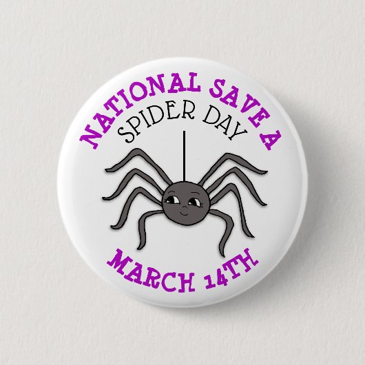 National Rett a Spider Day März 14. Button (Vorderseite)