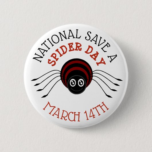 National Rett a Spider Day März 14. Schaltfläche Button (Vorderseite)