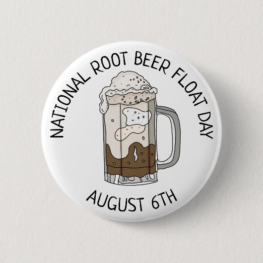 National Root Beat Float Day | August 6. Button (Vorderseite)