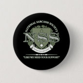 National Sarcasm Society Button (Vorderseite)
