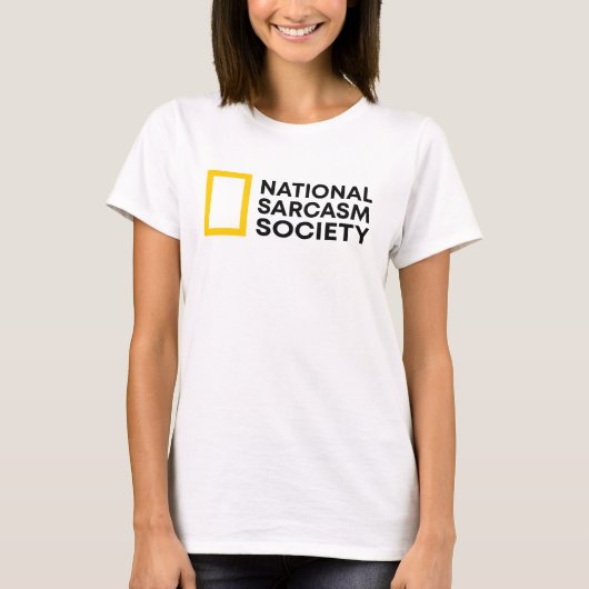 National Sarcasm Society - Funny T-Shirt (Vorderseite)