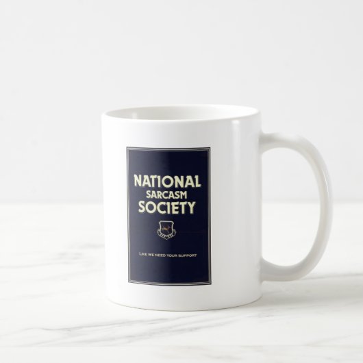 National-Sarkasmus-Gesellschaft Kaffeetasse (Rechts)