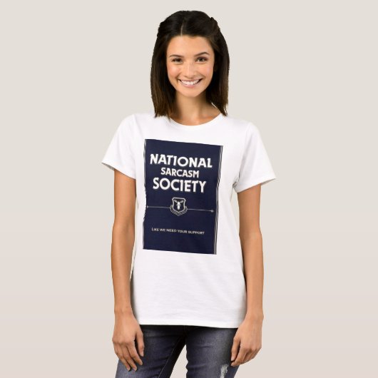 National-Sarkasmus-Gesellschaft T-Shirt (Vorne ganz)