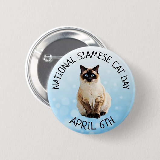 National Siamese Cat Day 6. April Button (Vorne & Hinten)