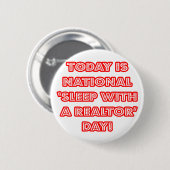 National "Sleep With a Realtor Day" Button (Vorne & Hinten)