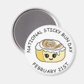National Sticky Bun Day 21. Februar Magnet (Vorderseite/Rückseite)