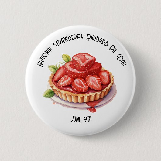National Strawberry Rhubarb Pie Day Custom Button (Vorderseite)