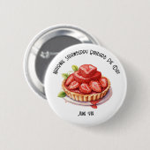 National Strawberry Rhubarb Pie Day Custom Button (Vorne & Hinten)