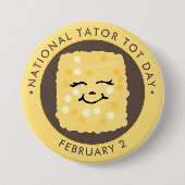 National Tater Tot Day, kawaii tot Button (Vorderseite)
