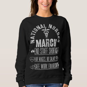 National United Nurses März Million Nurse März 2 Sweatshirt