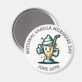 National Vanilla Milkshake Day 20. Juni Magnet (Vorderseite/Rückseite)