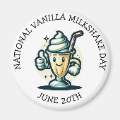 National Vanilla Milkshake Day 20. Juni Magnet (Vorne)