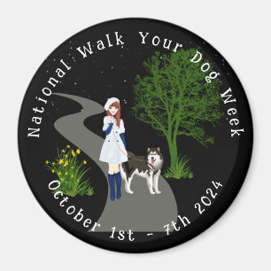 National Walk Your Dog Week Magnet